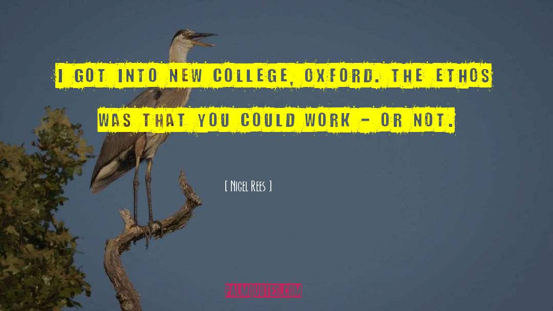 New College quotes by Nigel Rees