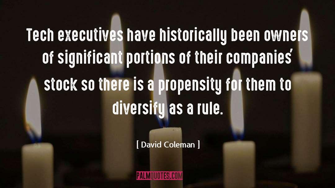 New Company quotes by David Coleman