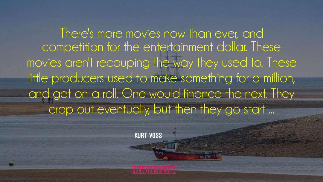 New Company quotes by Kurt Voss