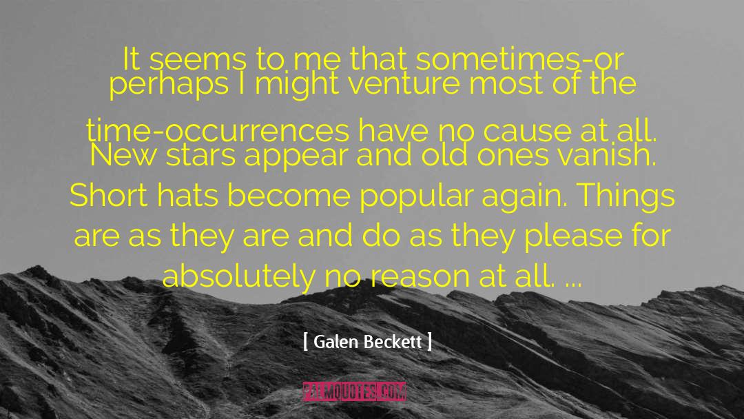 New Company quotes by Galen Beckett