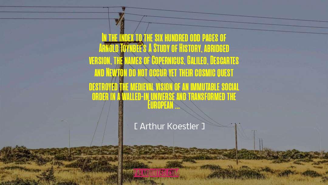 New Cosmic Age quotes by Arthur Koestler