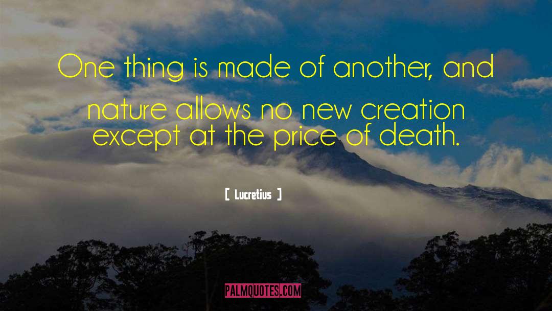 New Creation quotes by Lucretius