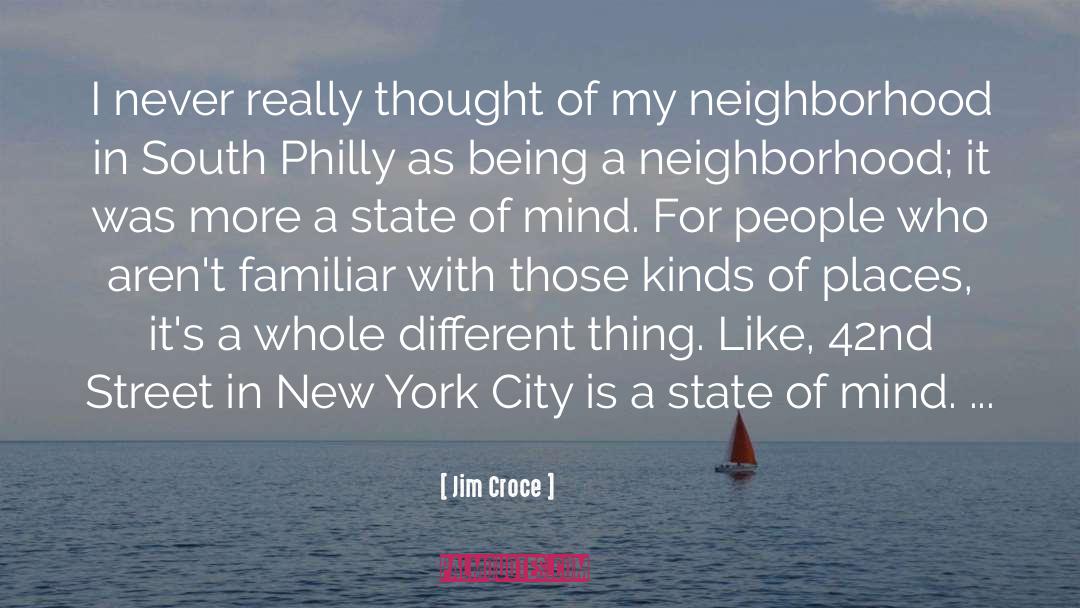 New Cultures quotes by Jim Croce