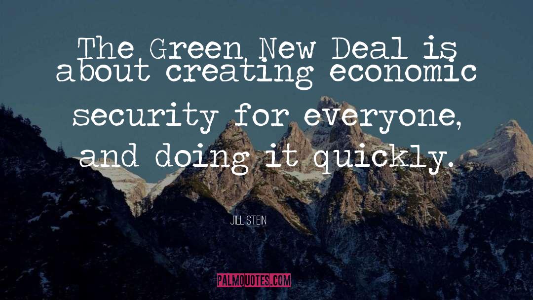 New Deal quotes by Jill Stein