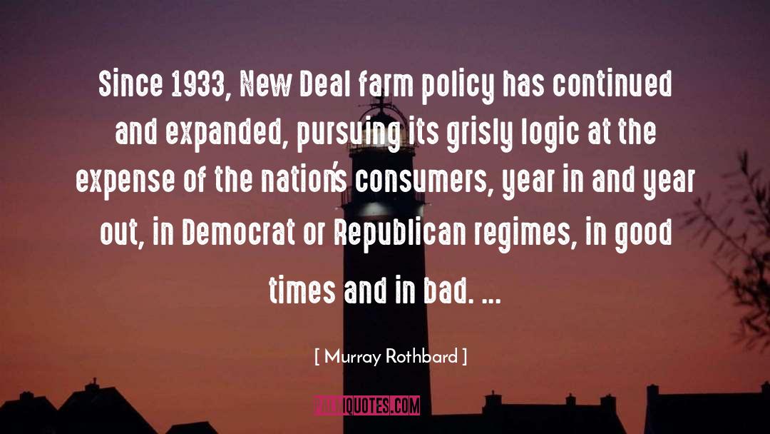 New Deal quotes by Murray Rothbard