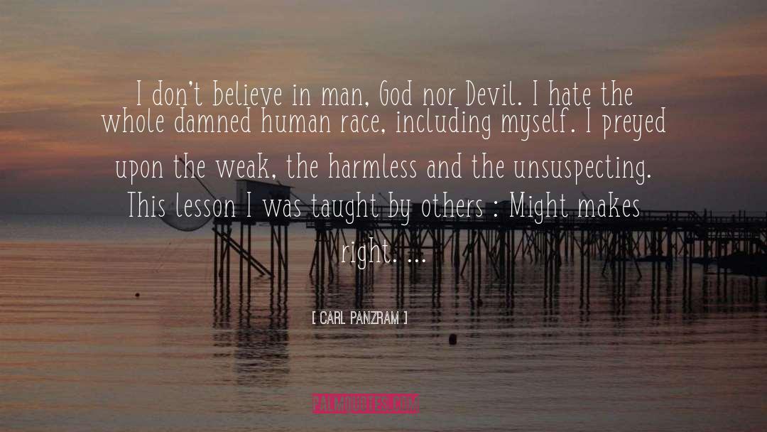 New Devil quotes by Carl Panzram