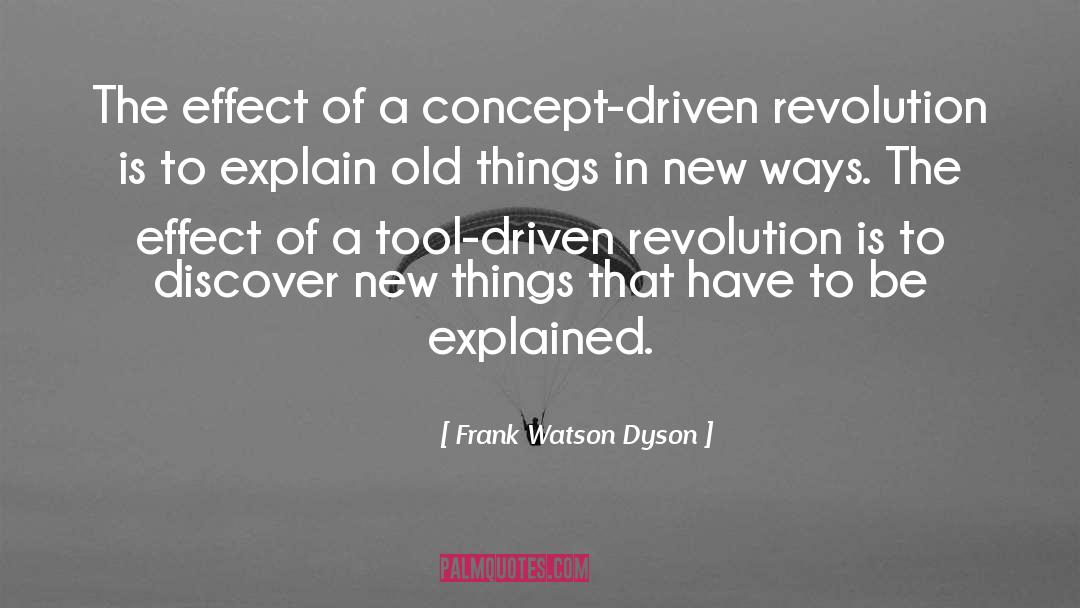 New Directions quotes by Frank Watson Dyson