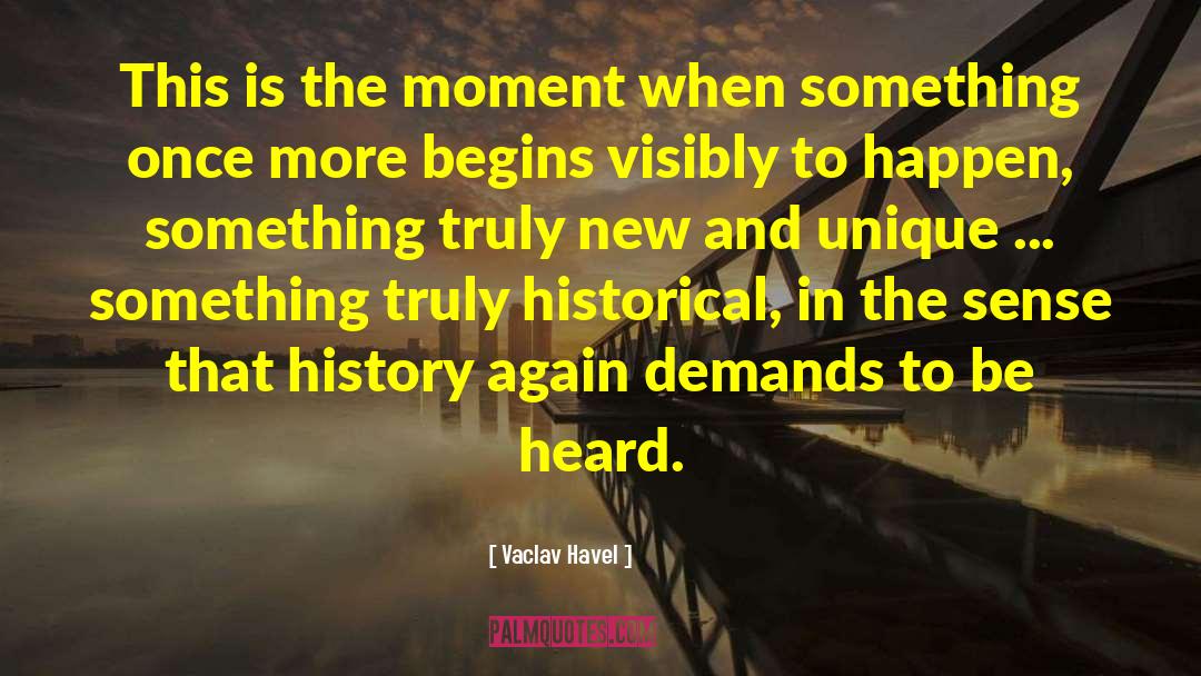 New Discoveries quotes by Vaclav Havel