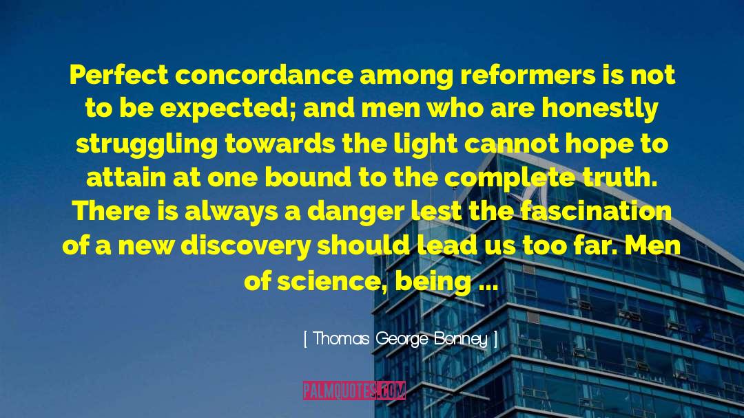 New Discovery quotes by Thomas George Bonney