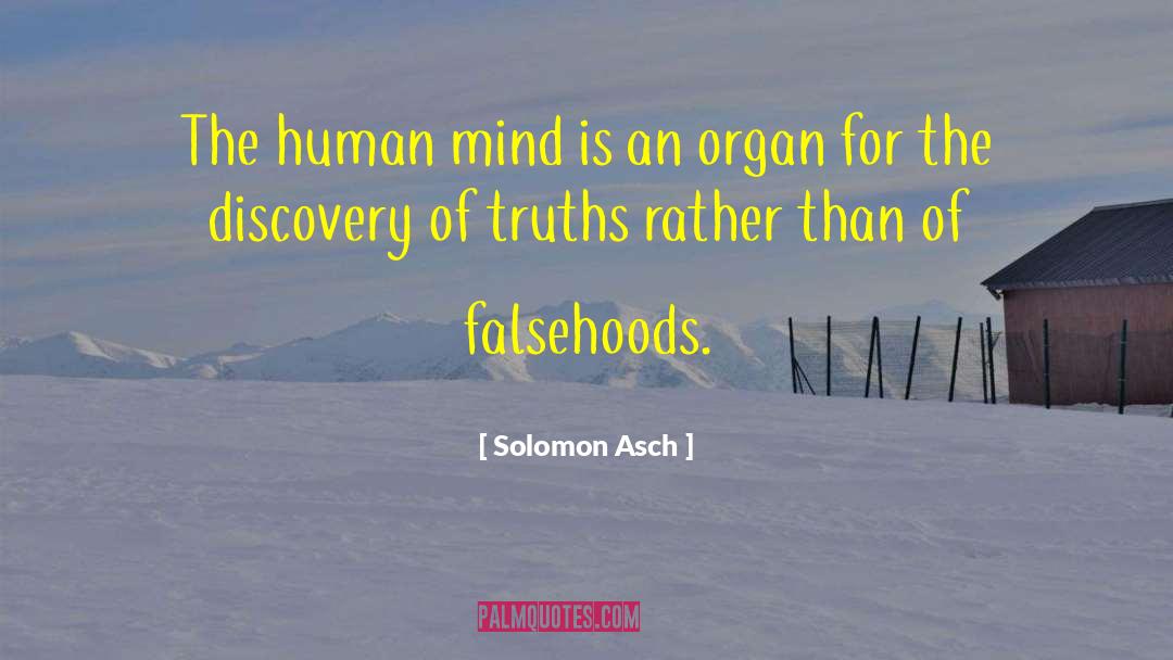 New Discovery quotes by Solomon Asch