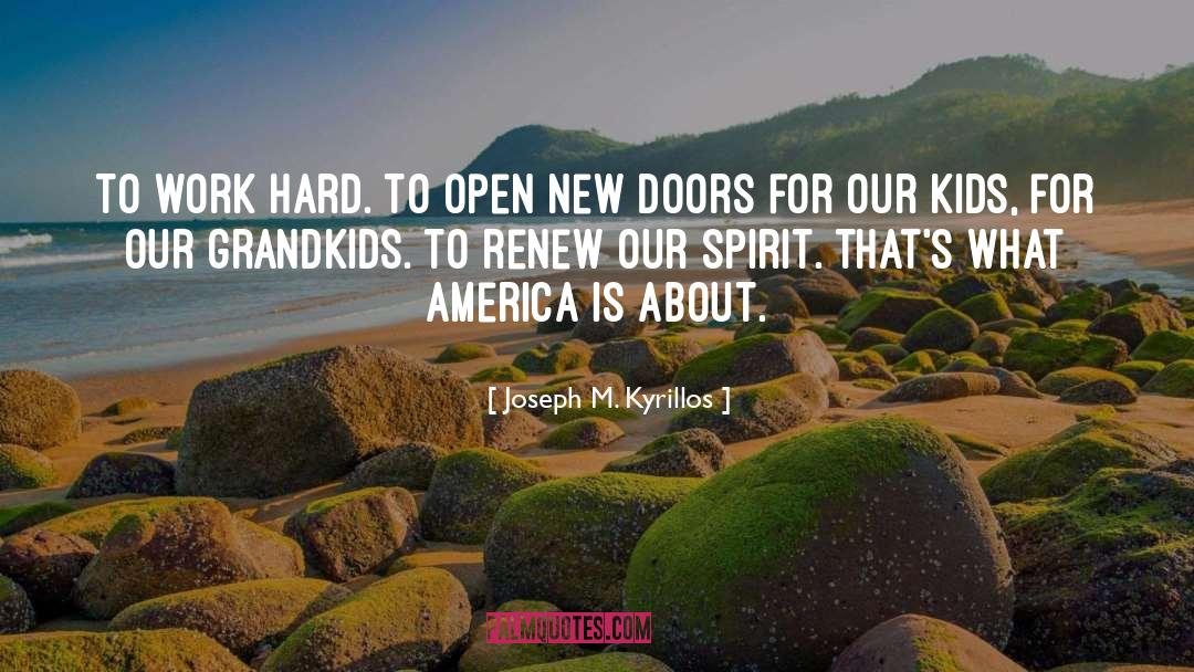New Doors quotes by Joseph M. Kyrillos