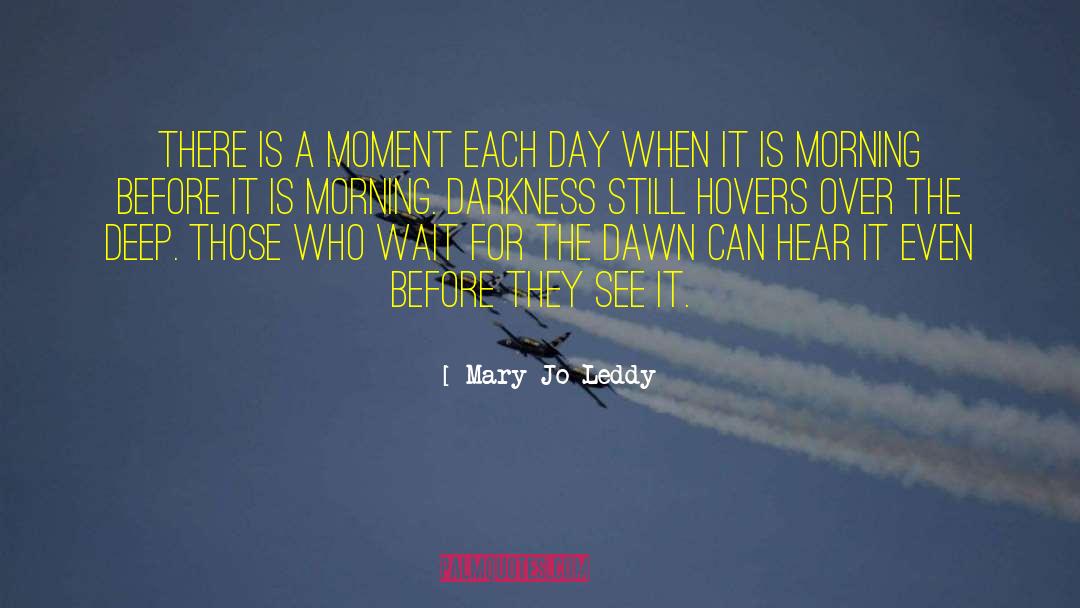 New Each Day quotes by Mary Jo Leddy