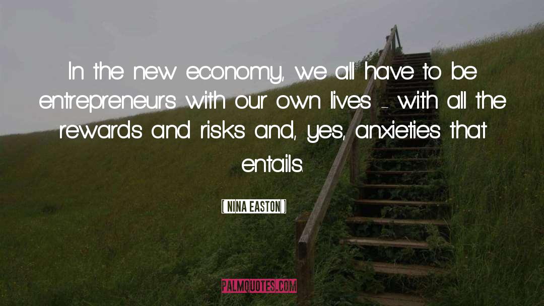 New Economy quotes by Nina Easton