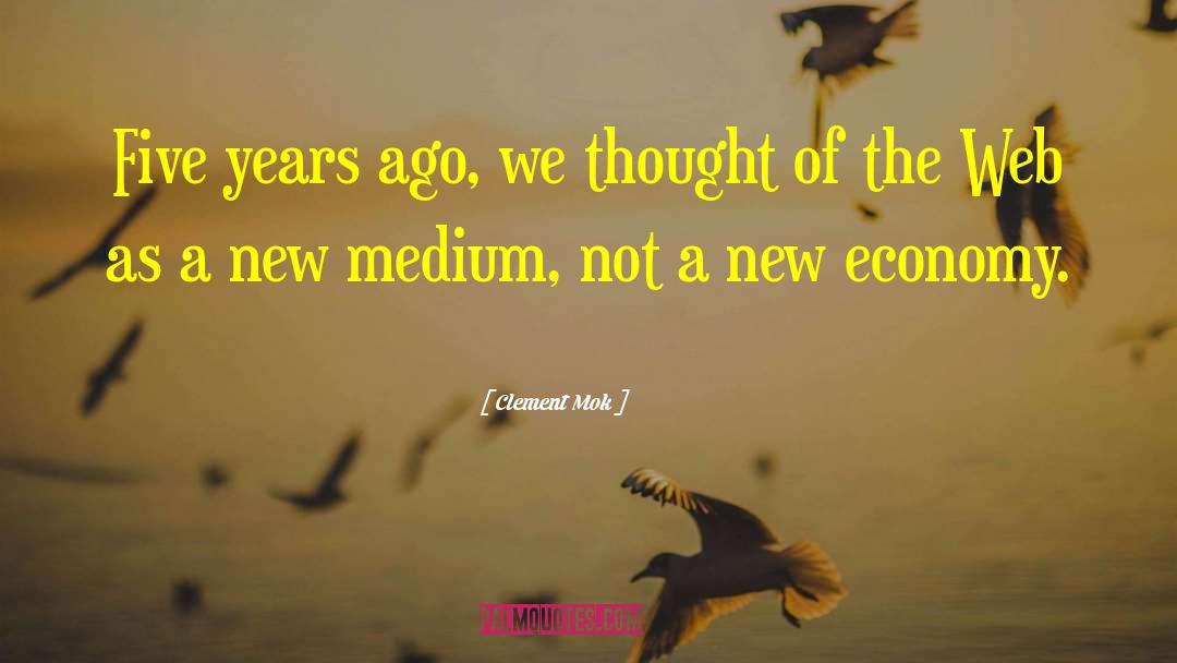 New Economy quotes by Clement Mok