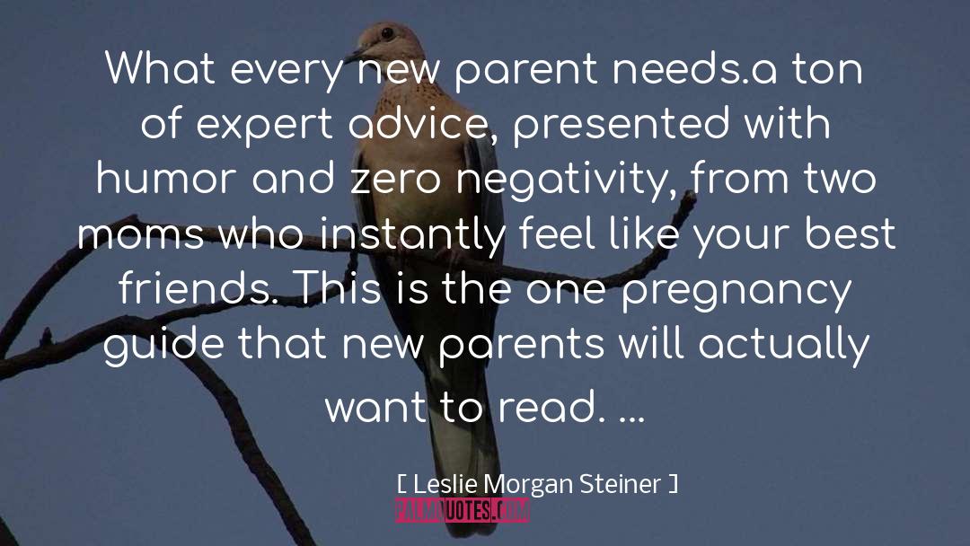 New Energy quotes by Leslie Morgan Steiner