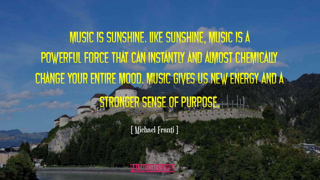 New Energy quotes by Michael Franti