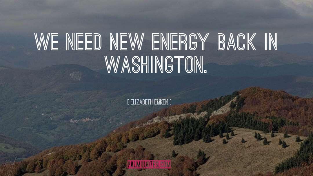 New Energy quotes by Elizabeth Emken