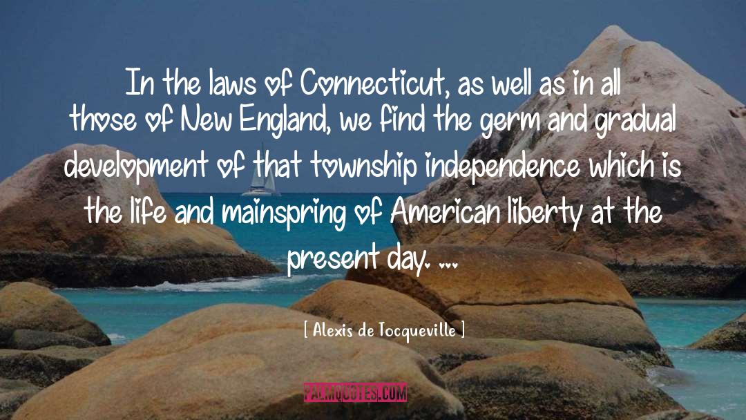 New England Towns quotes by Alexis De Tocqueville