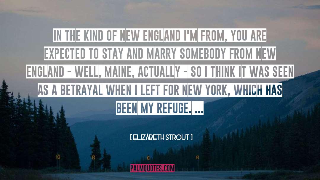 New England Wisdom quotes by Elizabeth Strout