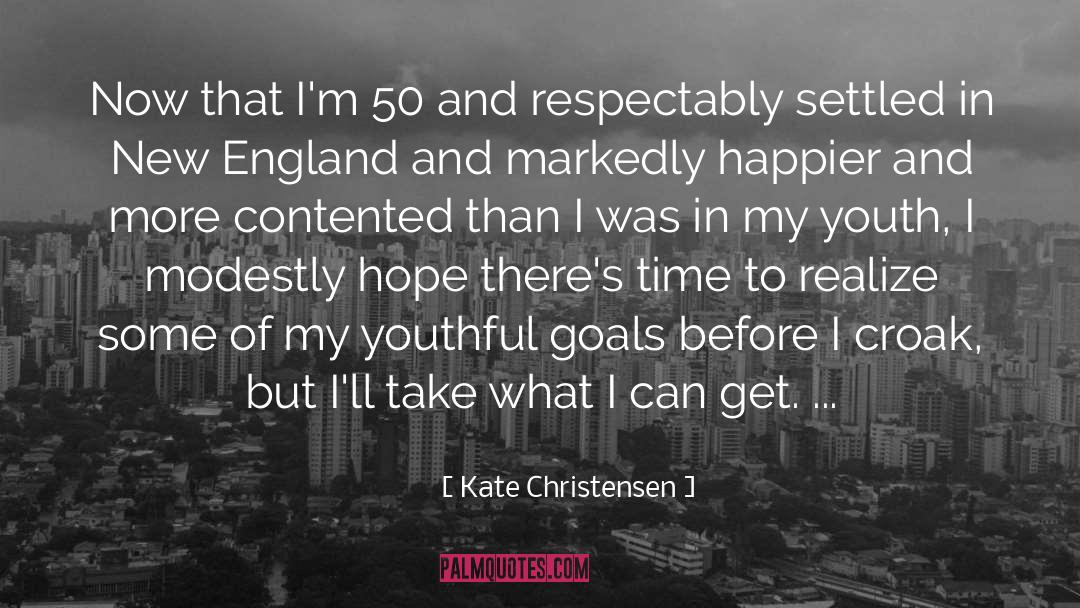New England Wisdom quotes by Kate Christensen