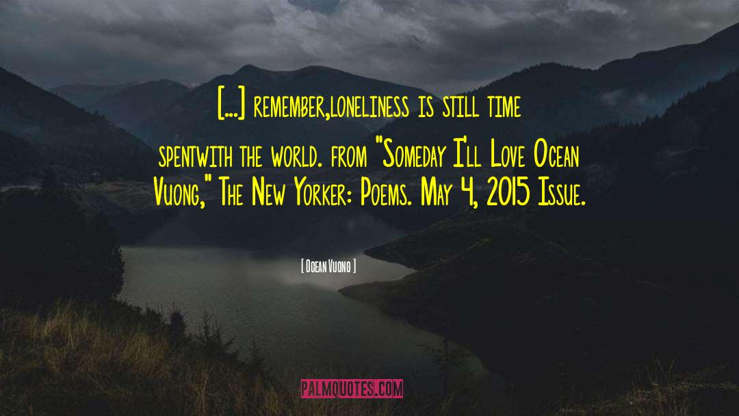New Environment quotes by Ocean Vuong