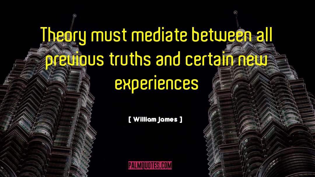 New Experiences quotes by William James