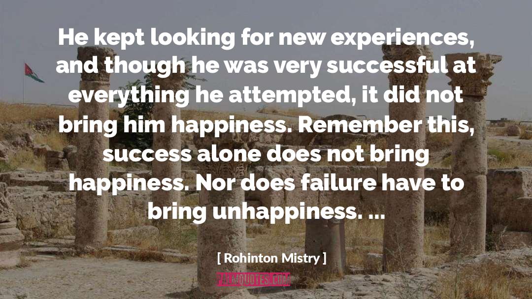 New Experiences quotes by Rohinton Mistry