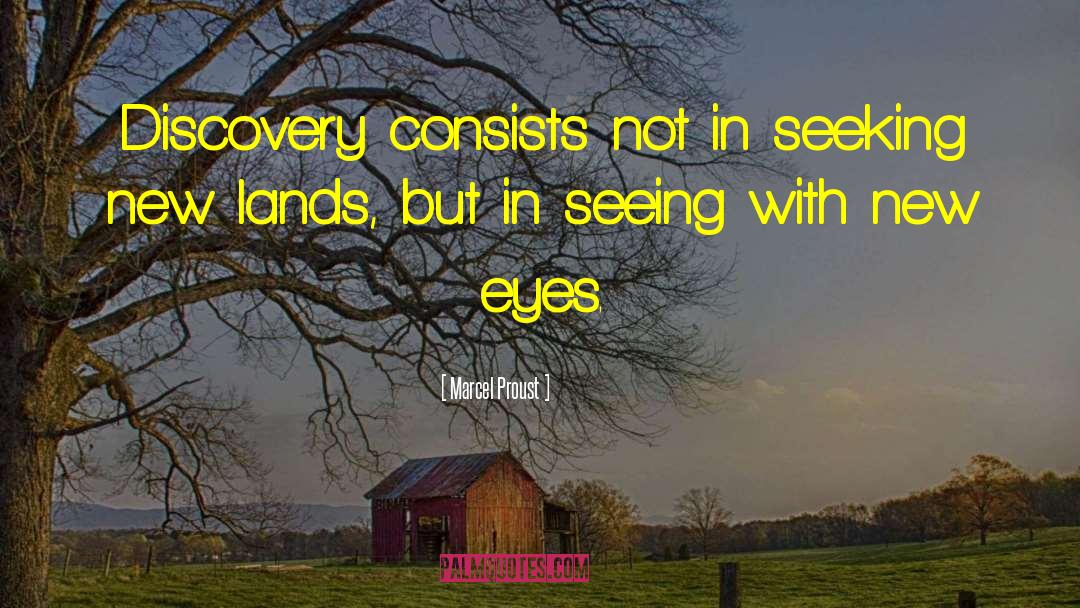 New Eyes quotes by Marcel Proust