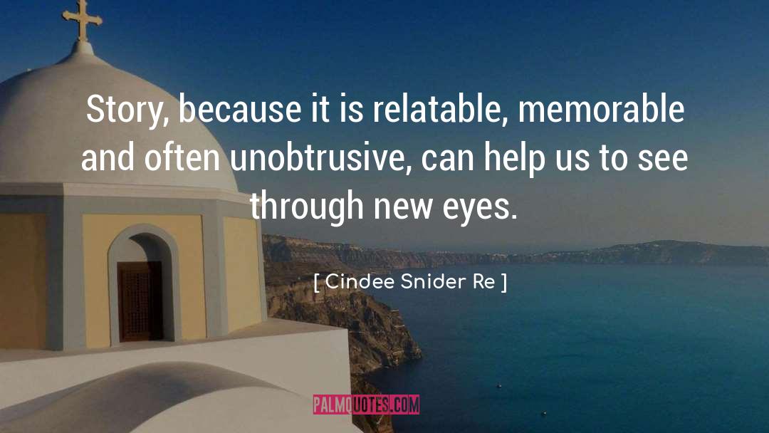 New Eyes quotes by Cindee Snider Re