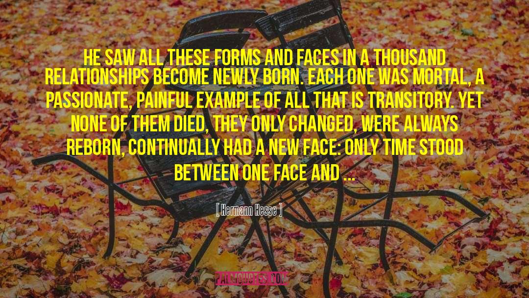 New Faces quotes by Hermann Hesse