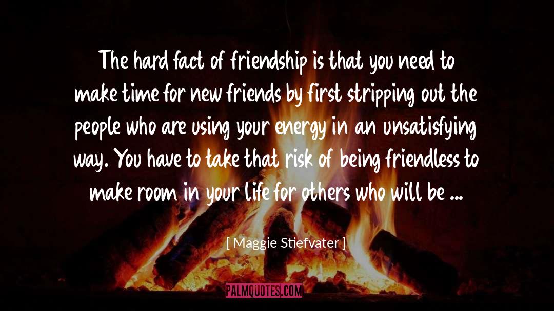 New Friends quotes by Maggie Stiefvater