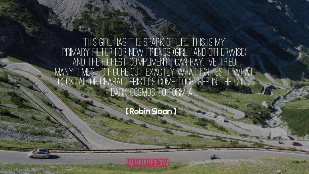 New Friends quotes by Robin Sloan