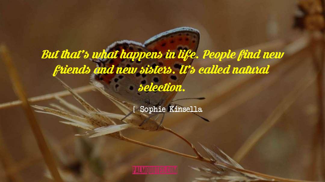 New Friends quotes by Sophie Kinsella