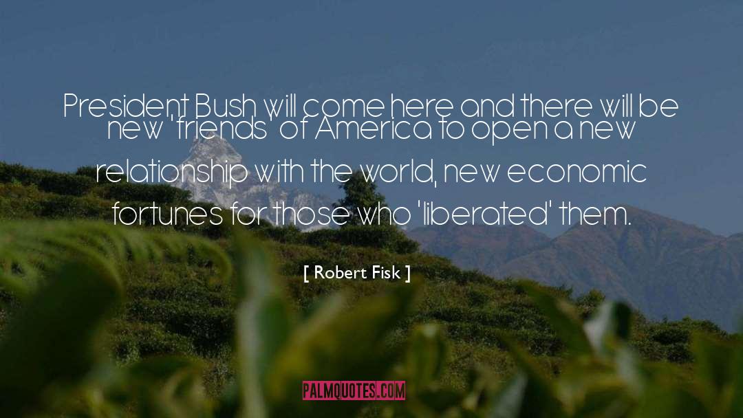 New Friends quotes by Robert Fisk