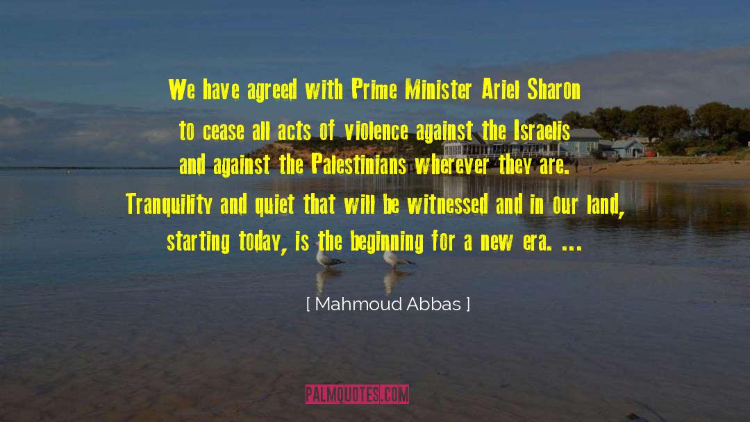 New Frontiers quotes by Mahmoud Abbas