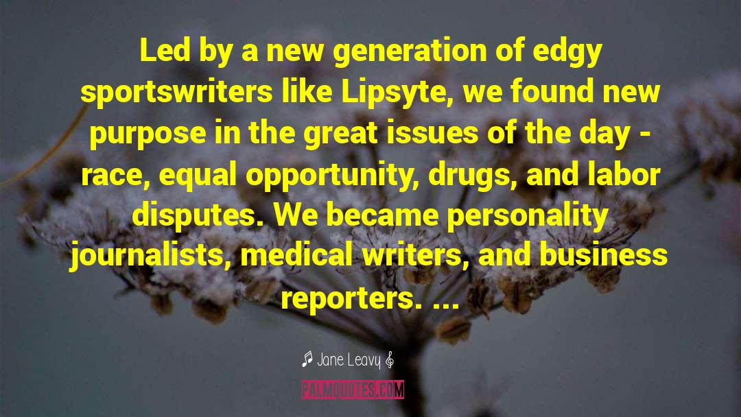 New Generation Authors quotes by Jane Leavy