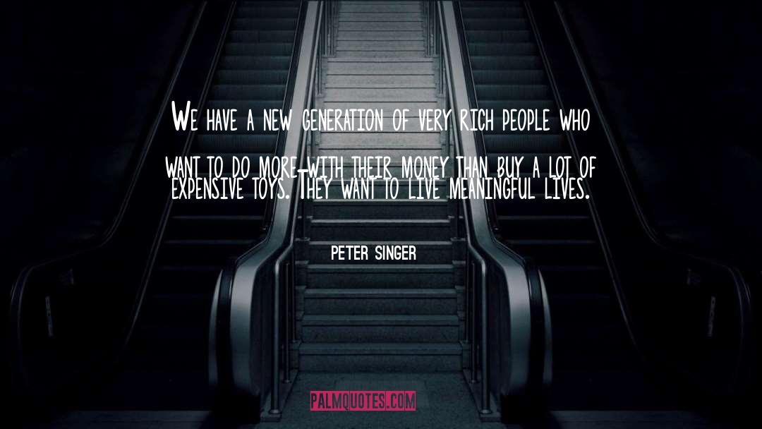 New Generation Authors quotes by Peter Singer