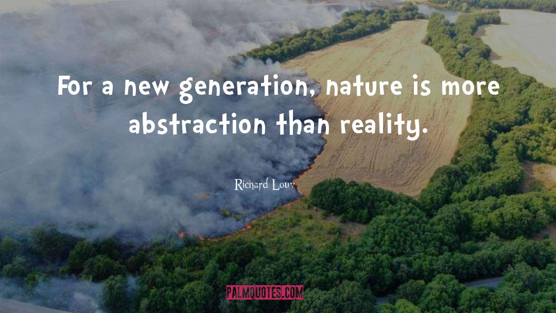 New Generation quotes by Richard Louv