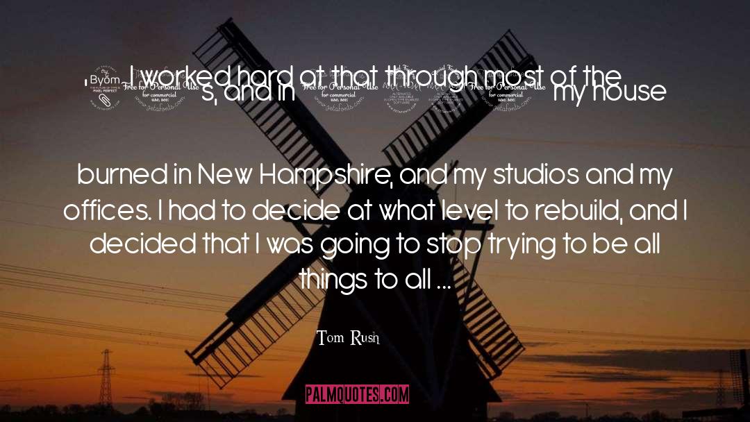 New Hampshire quotes by Tom Rush