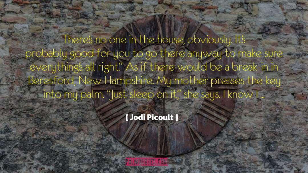 New Hampshire quotes by Jodi Picoult