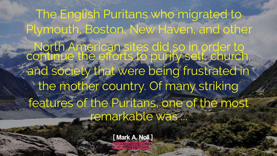 New Haven quotes by Mark A. Noll