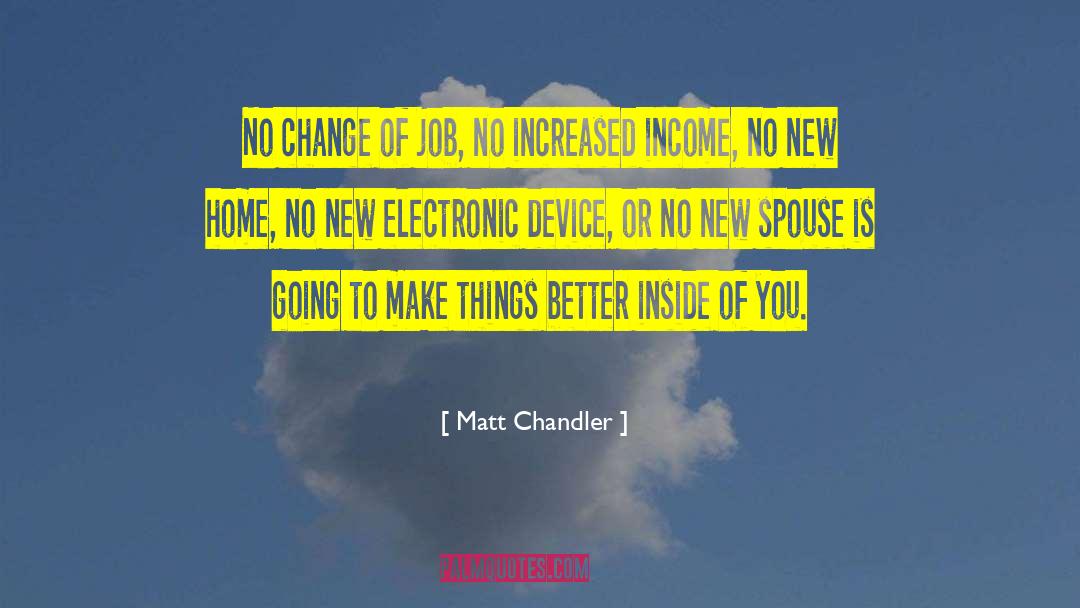 New Home quotes by Matt Chandler