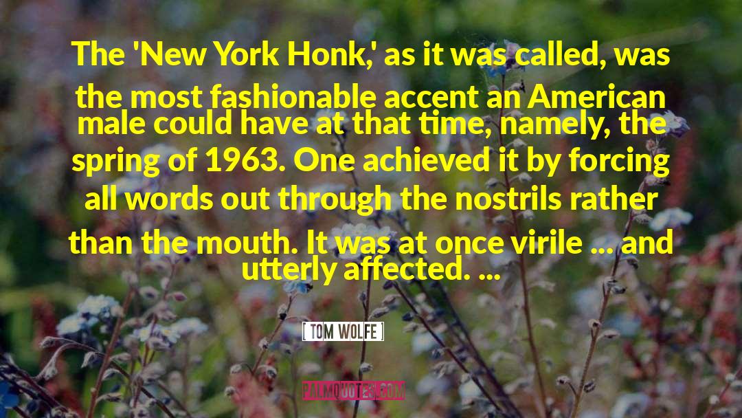New Hope quotes by Tom Wolfe