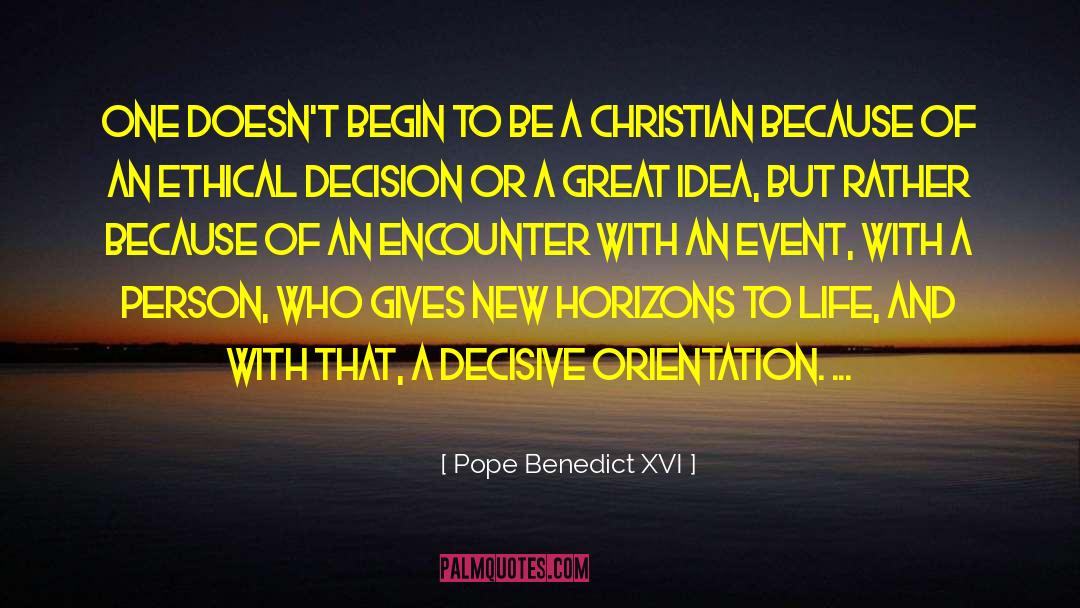 New Horizons quotes by Pope Benedict XVI