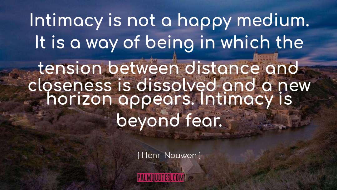 New Horizons quotes by Henri Nouwen