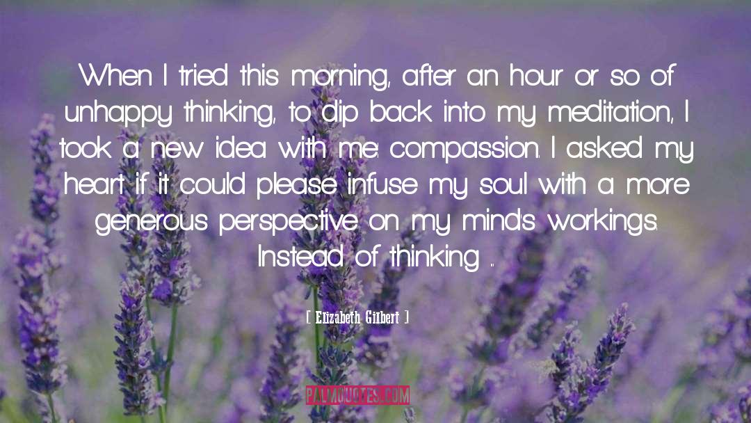 New Idea quotes by Elizabeth Gilbert