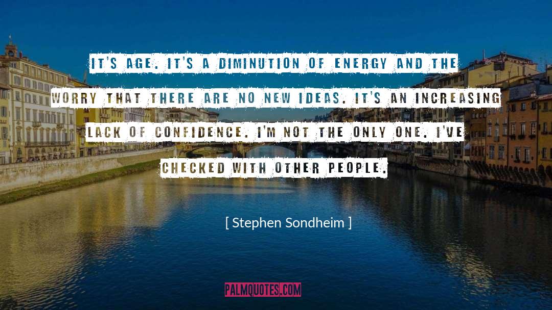 New Ideas quotes by Stephen Sondheim