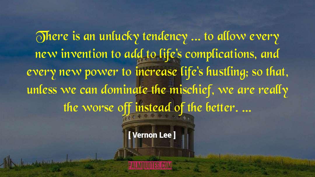 New Invention quotes by Vernon Lee
