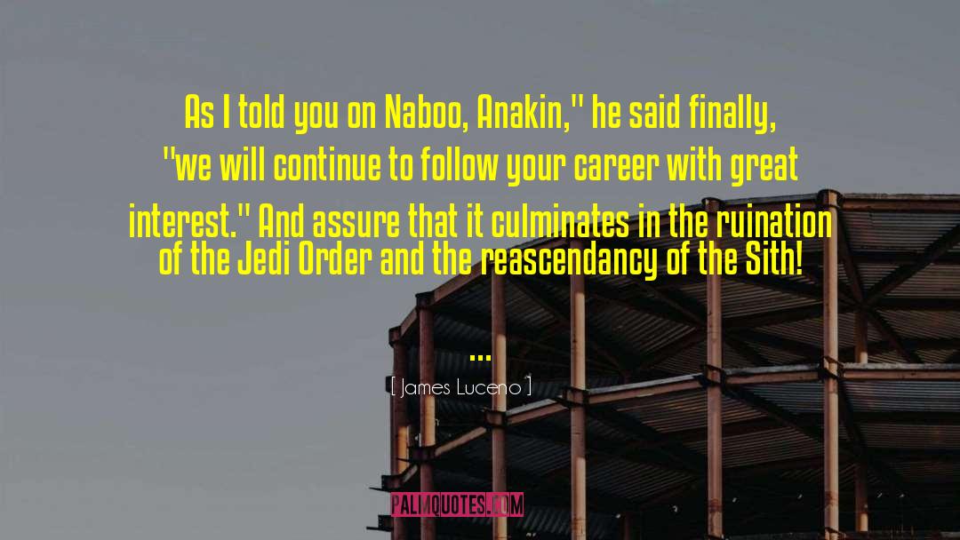 New Jedi Order quotes by James Luceno