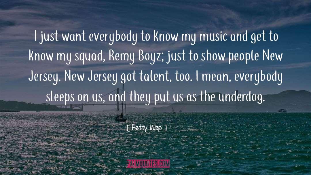 New Jersey quotes by Fetty Wap